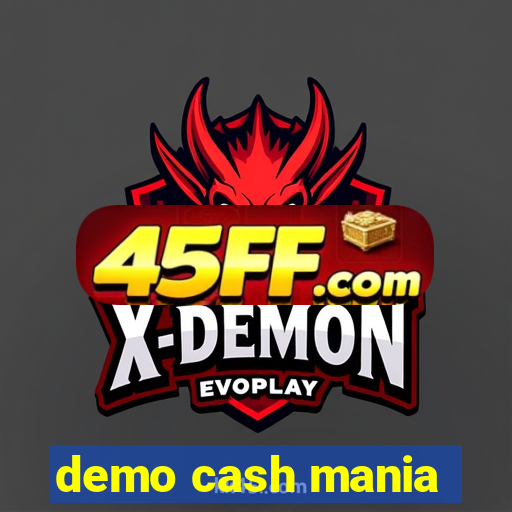 demo cash mania